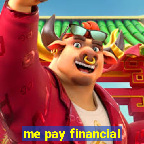 me pay financial